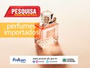 PERFUMES IMPORTADOS - BANNER PESQUISA.jpg PERFUMES IMPORTADOS - BANNER PESQUISA.jpg